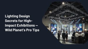 High-Impact Exhibitions